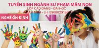 Lớp Cao đẳng sư phạm Mầm non chính quy - Liên thông, VB2 Cao đẳng sư phạm Mầm non